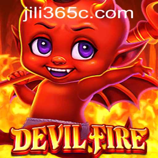 Exploring the Exciting World of DevilFire on jili365: A Comprehensive Guide